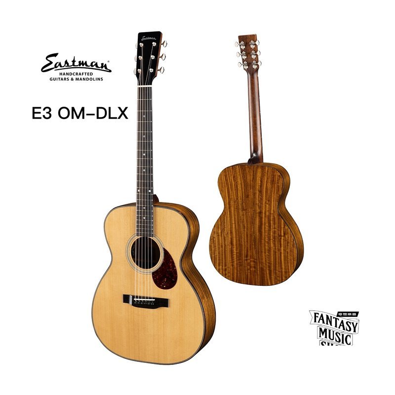 Eastman Eastman E3OM Deluxe 限量款 全單板民謠吉他 — 三峽弦樂器