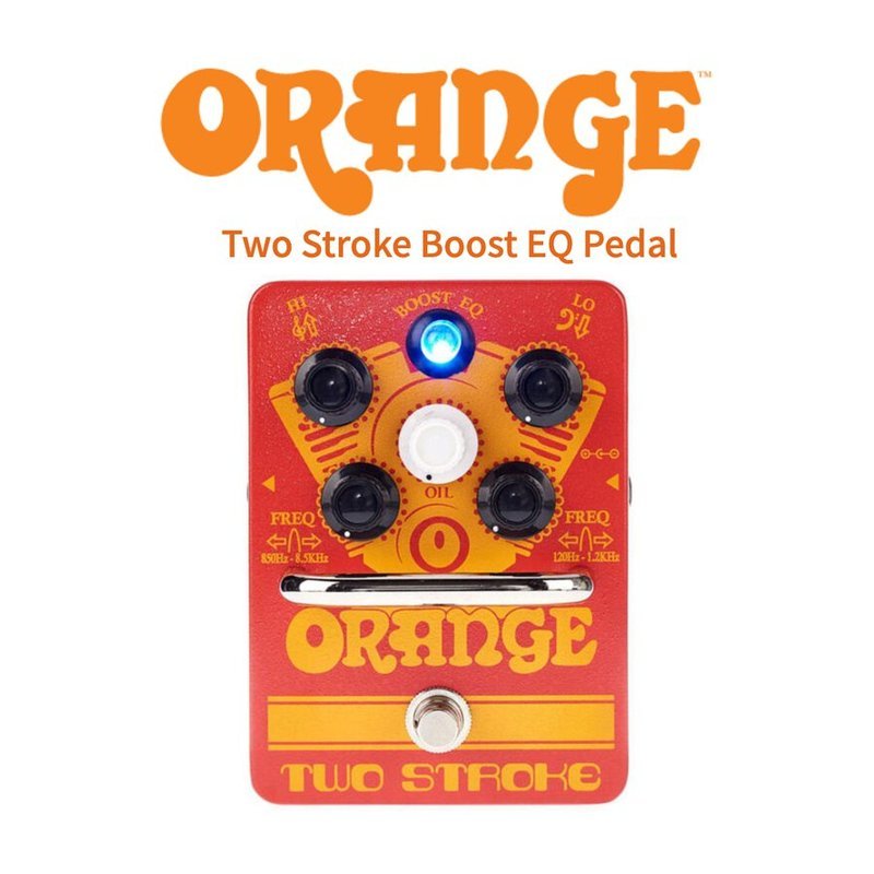 Orange Two Stroke Boost EQ Pedal 單顆效果器 — 三峽效果器